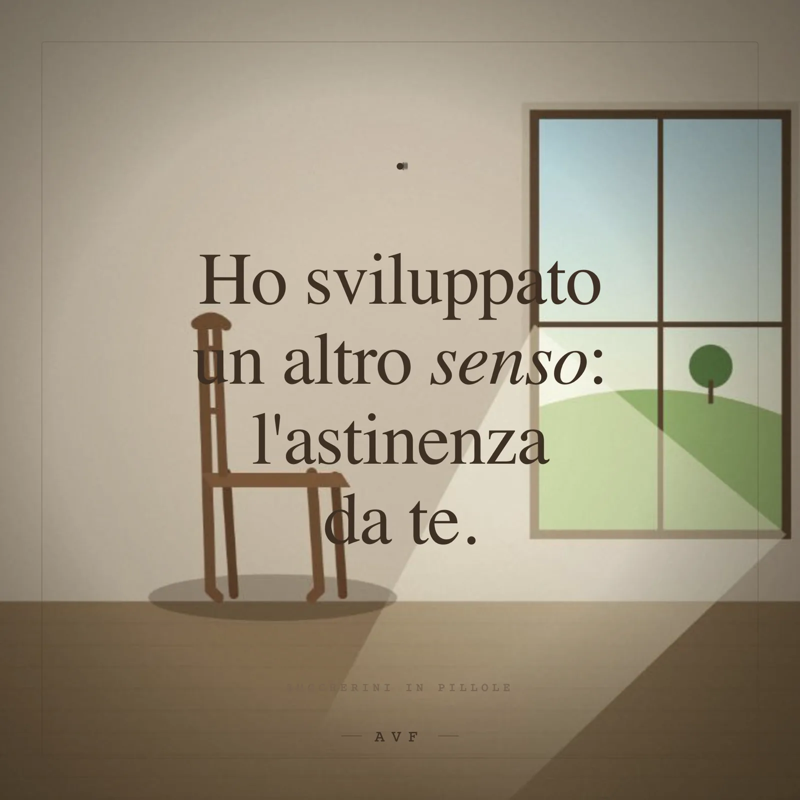 Astinenza da te