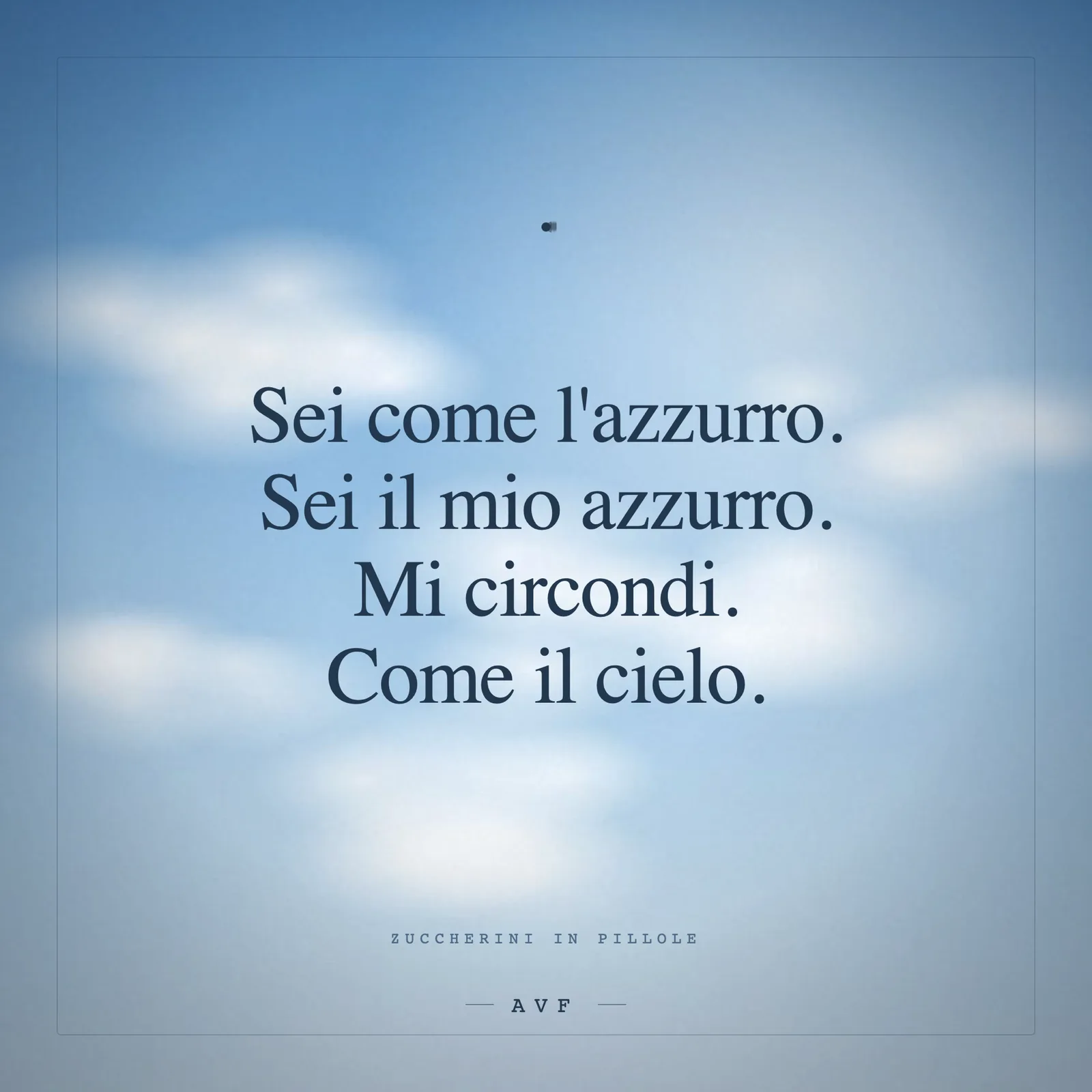 Cielo mi circondi