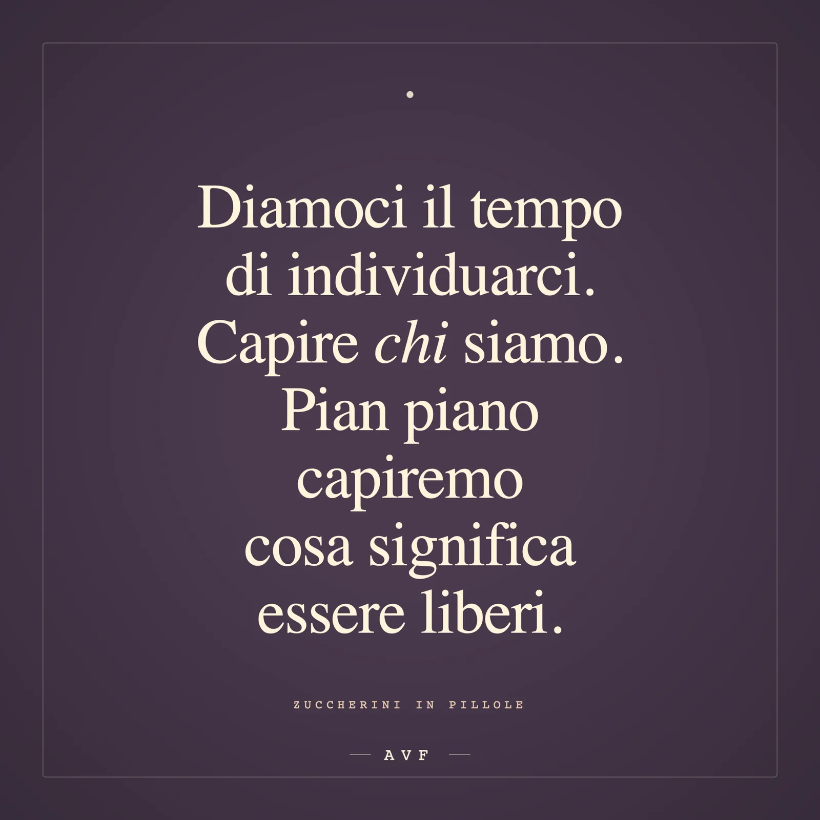 Diamoci il tempo