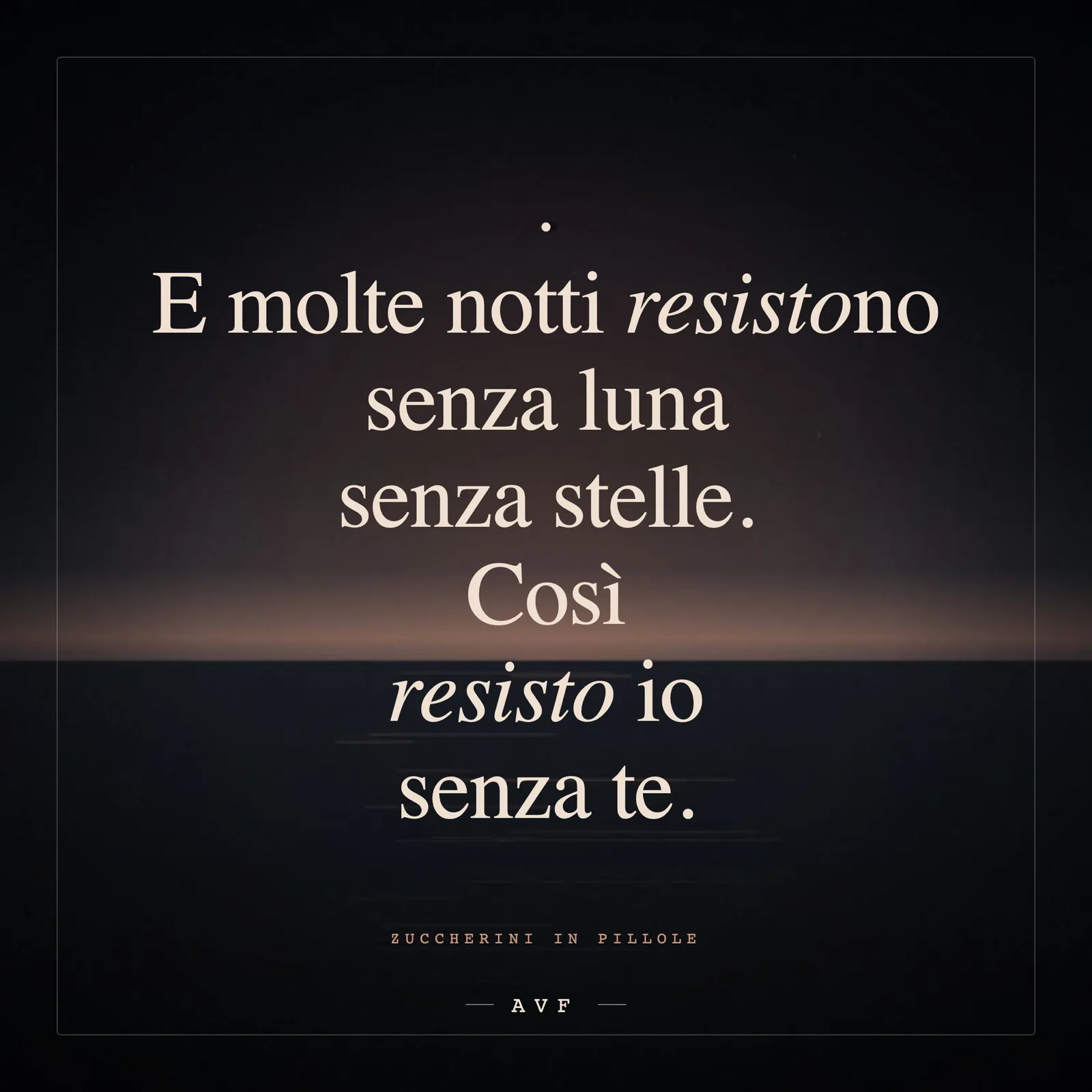 Molte notti resistono